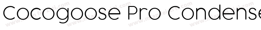 Cocogoose Pro Condensed Light字体转换
